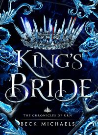 King's Bride (Chronicles of Urn 1)