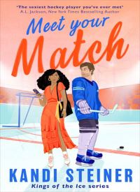 Meet Your Match (Kings of the Ice 1)