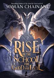 Rise of the School for Good and Evil (Rise, 1)