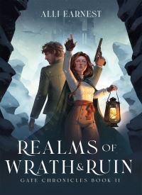 Realms of Wrath and Ruin (Gate Chronicles Book 2)