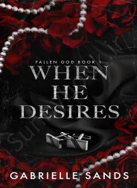 When He Desires (Fallen God 1)