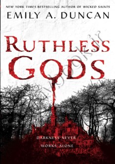 Ruthless Gods (Something Dark and Holy 2)