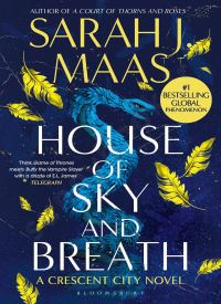 House of Sky and Breath (Crescent City 2)