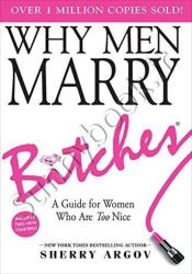 Why Men Marry Bitches