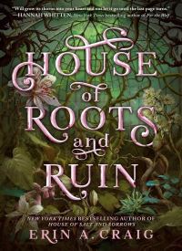 House of Roots and Ruin (Sisters of the salt, 2)