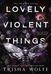 Lovely Violent Things (Hollow's Row 2) thumb 1 1