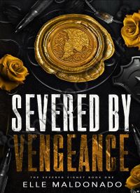 Severed by Vengeance (The Severed Signet 1) thumb 2 1