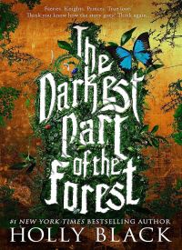 The Darkest Part of the Forest thumb 2 1