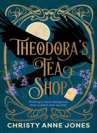 Theodora’s Tea Shop