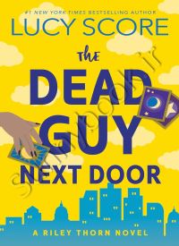 The Dead Guy Next Door (A Riley Thorn novel Book 1) thumb 2 1