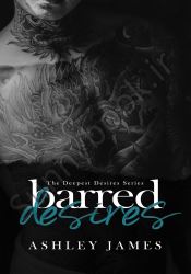 Barred Desires (The Deepest Desires Book 1)
