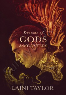 Dreams of Gods & Monsters (Daughter of Smoke & Bone 3)