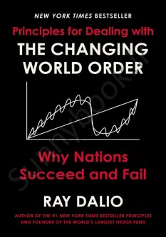 Principles for Dealing with the Changing World Order: Why Nations Succeed and Fail thumb 1 1