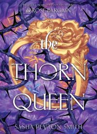 The Thorn Queen (The Rose Bargain 2) thumb 2 1