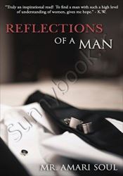 Reflections Of A Man