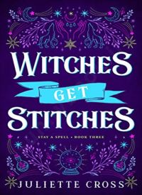 Witches Get Stitches (Stay a Spell 3) thumb 2 1