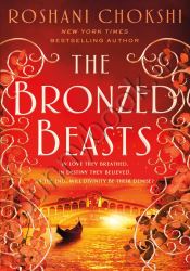 Bronzed Beasts (The Gilded Wolves, 3)