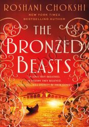 Bronzed Beasts (The Gilded Wolves, 3) thumb 2 1