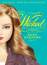 Wicked (Pretty Little Liars 5)