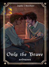 Only the Brave part two thumb 2 1