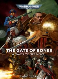 The Gate of Bones (Dawn of Fire 2)