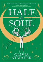 Half a Soul (Regency Faerie Tales Book1)