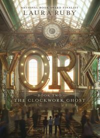 The Clockwork Ghost (York 2)