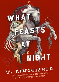 What Feasts at Night (Sworn Soldier book 2)