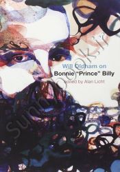 Will Oldham on Bonnie "Prince" Billy