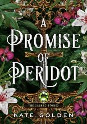 A Promise of Peridot (The Sacred Stones 2)