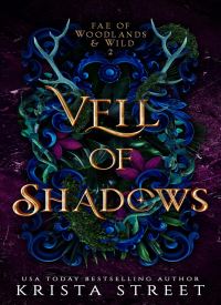 Veil of Shadows (Fae of Woodlands & Wild Book 2)