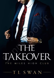 The Takeover (The Miles High Club 2) thumb 2 1