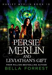 Harley Merlin 18: Persie Merlin and Leviathan's Gift thumb 2 1