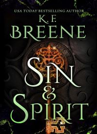 Sin & Spirit (Demigods of San Francisco Book 4)