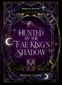 Hunted by the Fae King's Shadow (A Dark Romantasy Standalone) thumb 2 1