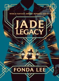 Jade Legacy (The Green Bone Saga, 3) thumb 2 1
