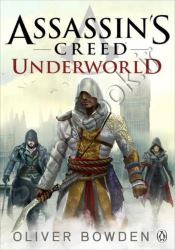 Assassin's Creed: Underworld (Book 8 of 9)