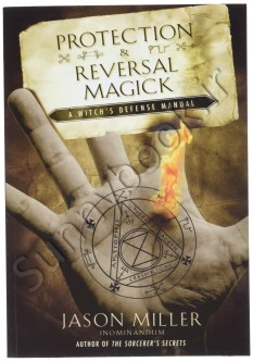 Protection & Reversal Magick: A Witch's Defense Manual (Beyond 101) thumb 2 1