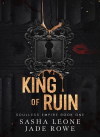 King of Ruin (Soulless Empire #1) thumb 2 1