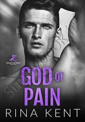 God of Pain: A Grumpy Sunshine College Romance (Legacy of Gods Book 2)