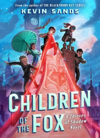 Children of the Fox (Thieves of Shadow 1)