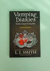The Vampire Diaries: The Salvation: Unmasked: Book 13 The Vampire Diaries: The Salvation: Unmasked: Book 13 thumb 2 2