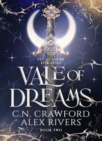 Vale of Dreams (Fey Spy Academy Book 2)