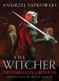 Crossroads of Ravens (The Witcher, 9) thumb 2 1