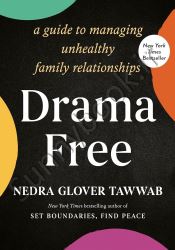 Drama Free: A Guide to Managing Unhealthy Family Relationships thumb 1 1