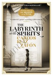 The Labyrinth of the Spirits (The Cemetery of Forgotten Book 4)