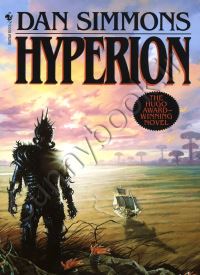 Hyperion (Hyperion Cantos 1)