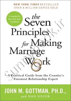 The Seven Principles for Making Marriage Work