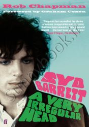 Syd Barrett: A Very Irregular Head