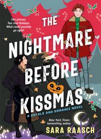 The Nightmare Before Kissmas (Royals and Romance 1)